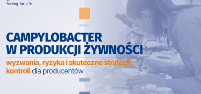 Campylobacter w produkcji żywności &ndash; wyzwania, ryzyka i skuteczne strategie kontroli dla producent&oacute;w
