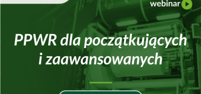 Webinar: PPWR dla początkujących i zaawansowanych