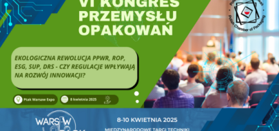 VI Kongres Przemysłu Opakowań – kluczowe wydarzenie branży już 8 kwietnia 2025!