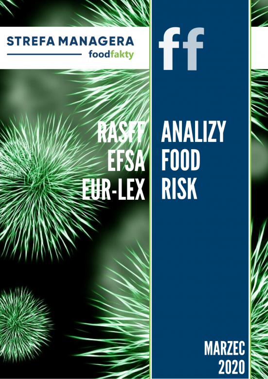 Analiza trendów ryzyka bezpieczeństwa produktów żywnościowych w UE - marzec 2020