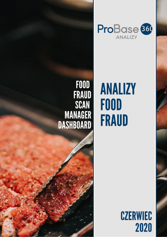 Analiza trendów ryzyka zafałszowania produktów żywnościowych Probase360 Analizy Food Fraud - czerwiec 2020