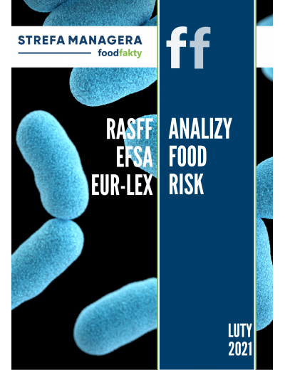 Analiza trendów ryzyka bezpieczeństwa produktów żywnościowych w EU - luty 2021