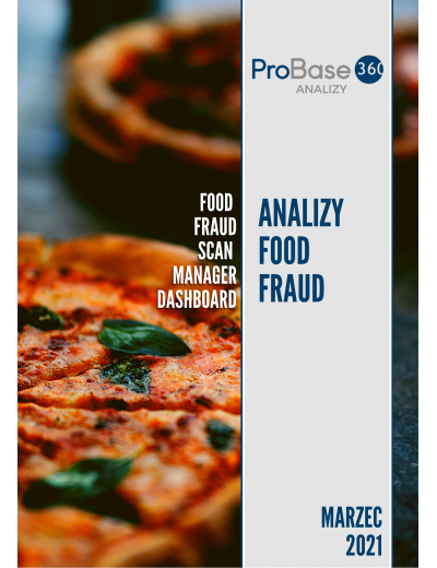 Analiza trendów ryzyka zafałszowania produktów żywnościowych Probase360 Analizy Food Fraud - marzec 2021