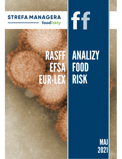 Analiza trendów ryzyka bezpieczeństwa produktów żywnościowych w EU - maj 2021