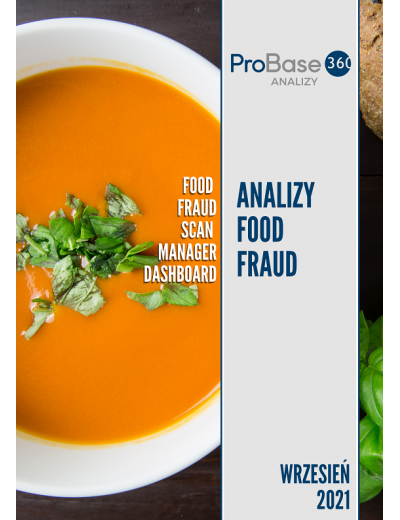 Analiza trendów ryzyka zafałszowania produktów żywnościowych Probase360 Analizy Food Fraud - wrzesień 2021
