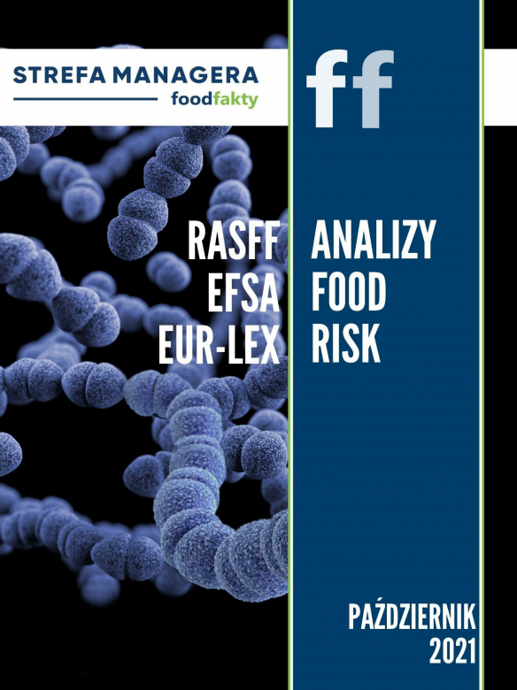 Analiza trendów ryzyka bezpieczeństwa produktów żywnościowych w EU - październik 2021