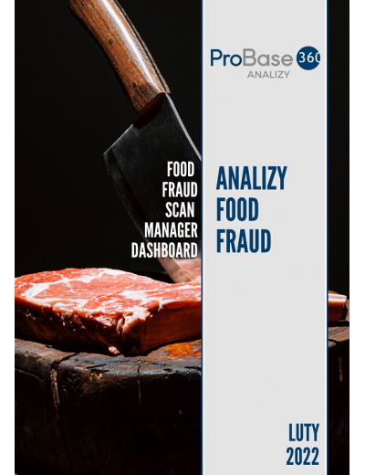Analiza trendów ryzyka zafałszowania produktów żywnościowych Probase360 Analizy Food Fraud - luty 2022