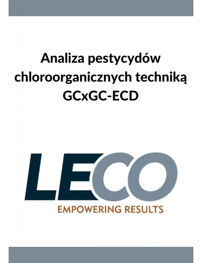 Analiza pestycydów chloroorganicznych techniką GCxGC-ECD
