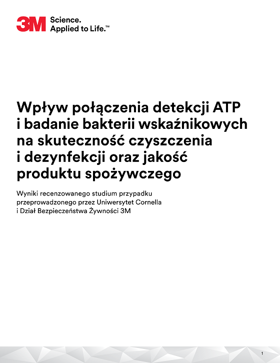 Wpływ połączenia detekcji ATP i badanie bakterii wskaźnikowych  na skuteczność czyszczenia i dezynfekcji oraz jakość  produktu spożywczego