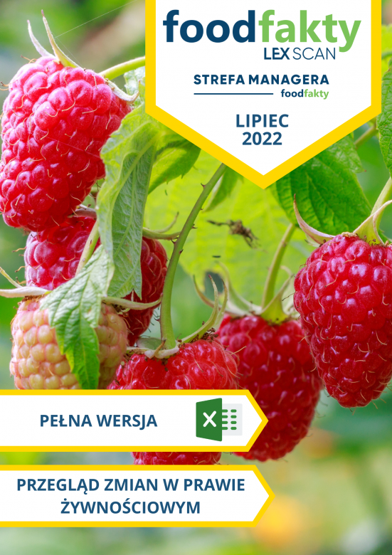 Pełna wersja: Przegląd zmian w przepisach prawa żywnościowego - lipiec 2022