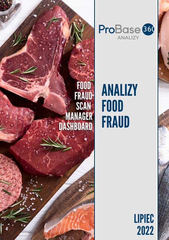 Analiza trendów ryzyka zafałszowania produktów żywnościowych Probase360 Analizy Food Fraud - lipiec 2022