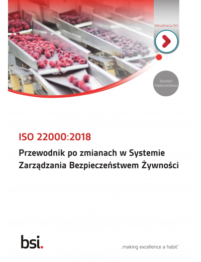 ISO 22000:2018 Przewodnik po zmianach