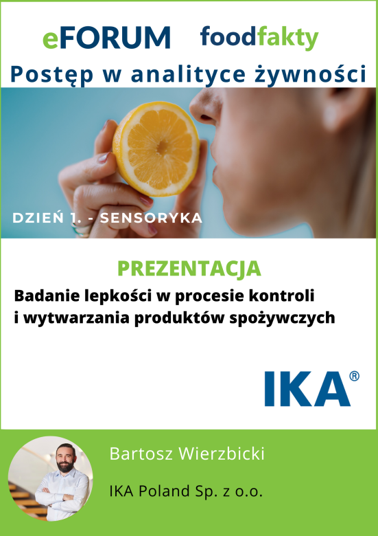 eFORUM Postęp w analityce żywności. Dzień 1. - Sensoryka - IKA Poland