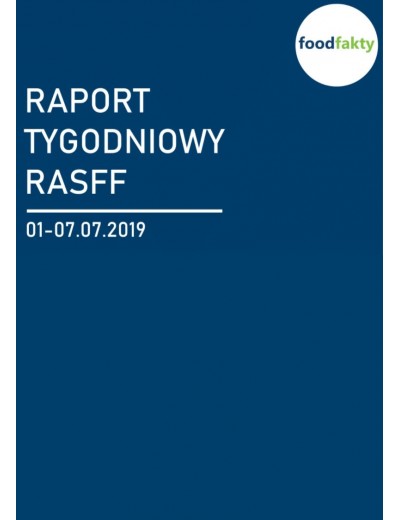 Raport tygodniowy RASFF - 01-07.07.2019