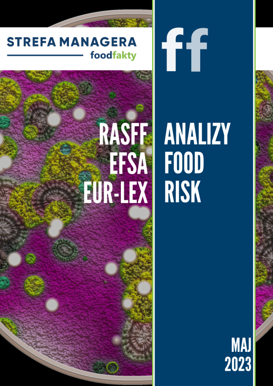 Analiza trendów ryzyka bezpieczeństwa produktów żywnościowych w EU - maj 2023