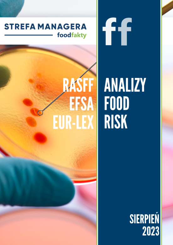 Analiza trendów ryzyka bezpieczeństwa produktów żywnościowych w EU - sierpień 2023