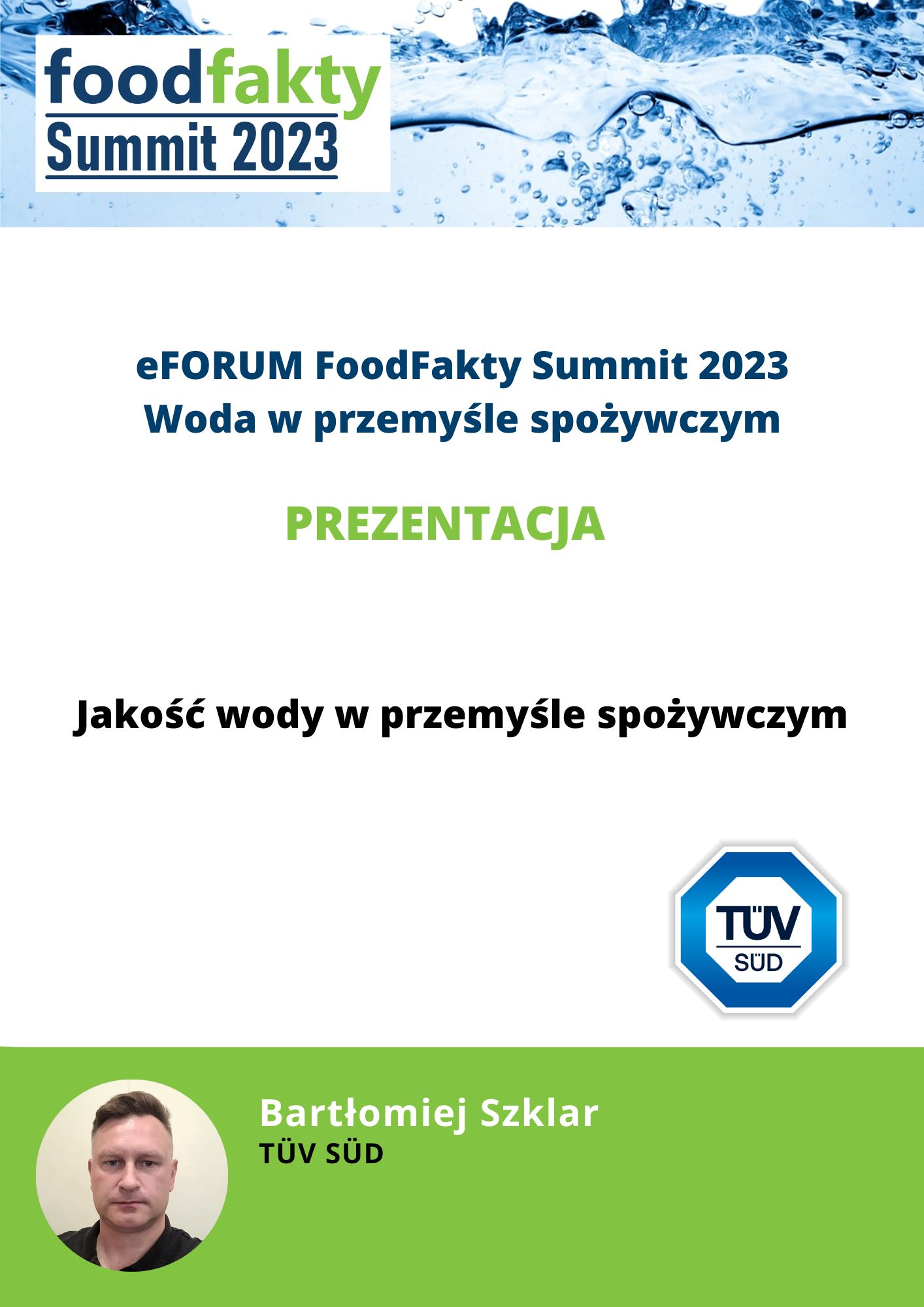 FoodFakty Summit Woda w przemyśle spożywczym - prezentacja TÜV SÜD