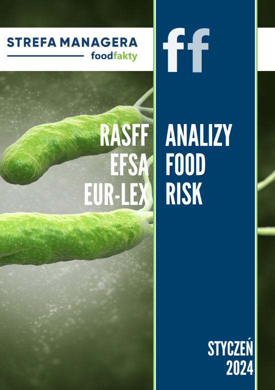 Analiza trendów ryzyka bezpieczeństwa produktów żywnościowych w EU - styczeń 2024