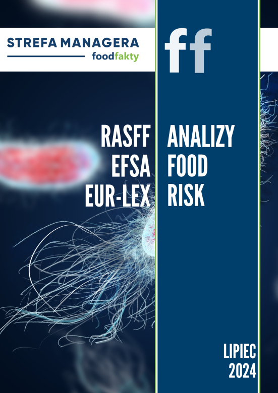 Analiza trendów ryzyka bezpieczeństwa produktów żywnościowych w EU - lipiec 2024