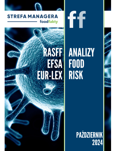Analiza trendów ryzyka bezpieczeństwa produktów żywnościowych w EU - październik 2024