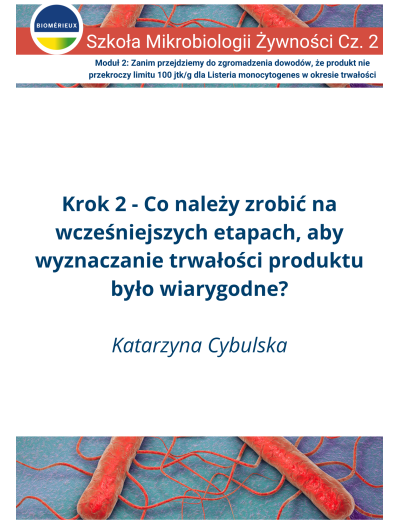 Co należy zrobić na wcześniejszych etapach, aby wyznaczanie trwałości produktu było wiarygodne?