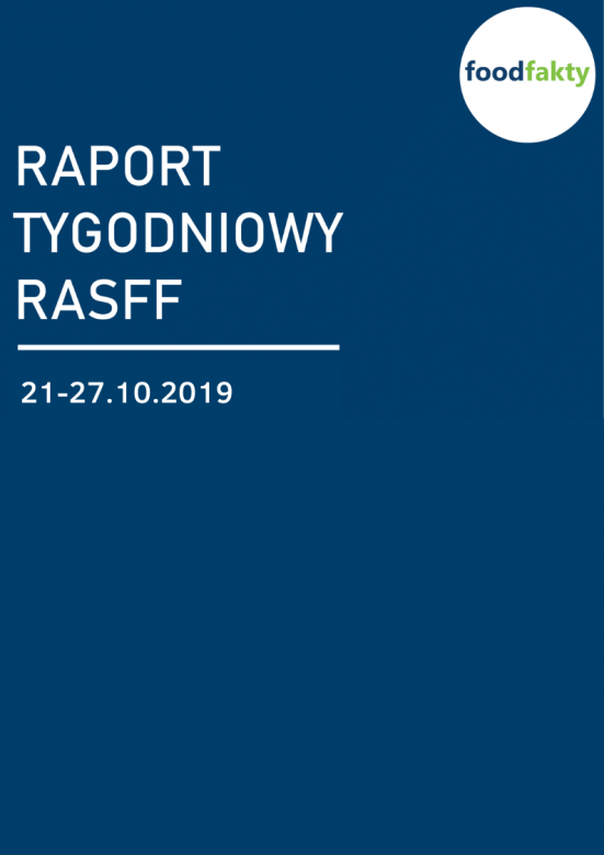 Raport tygodniowy RASFF - 21-27.10.2019