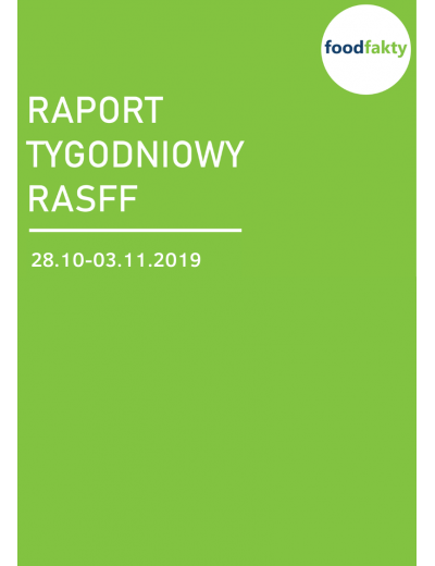 Raport tygodniowy RASFF - 28.10-03.11.2019
