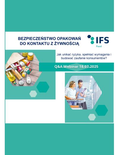 Bezpieczeństwo opakowań do kontaktu z żywnością - webinar IFS odpowiedzi Q&A