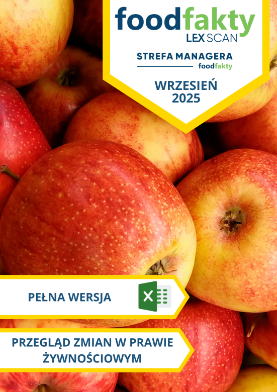 Pełna wersja: Przegląd zmian w przepisach prawa żywnościowego - wrzesień 2025