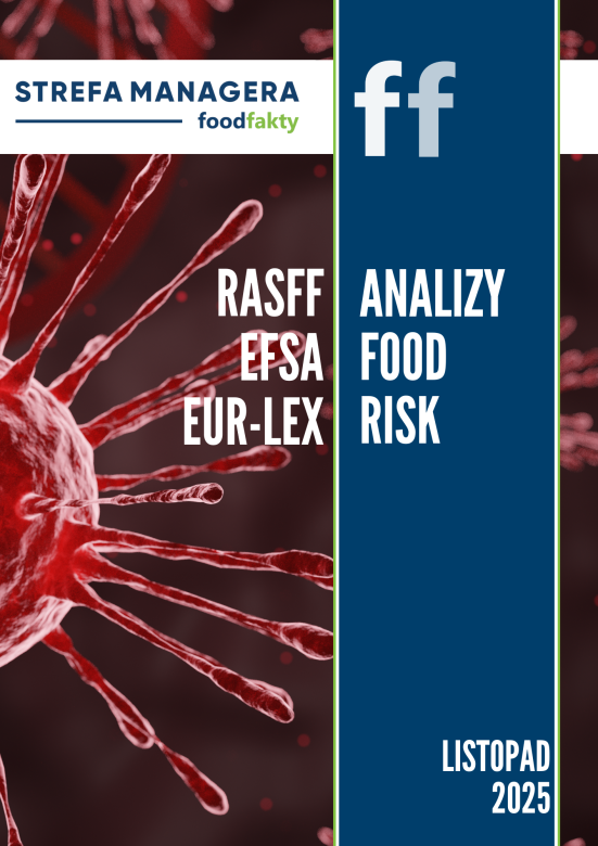 Analiza trend&oacute;w ryzyka bezpieczeństwa produkt&oacute;w żywnościowych w EU - listopad 2025